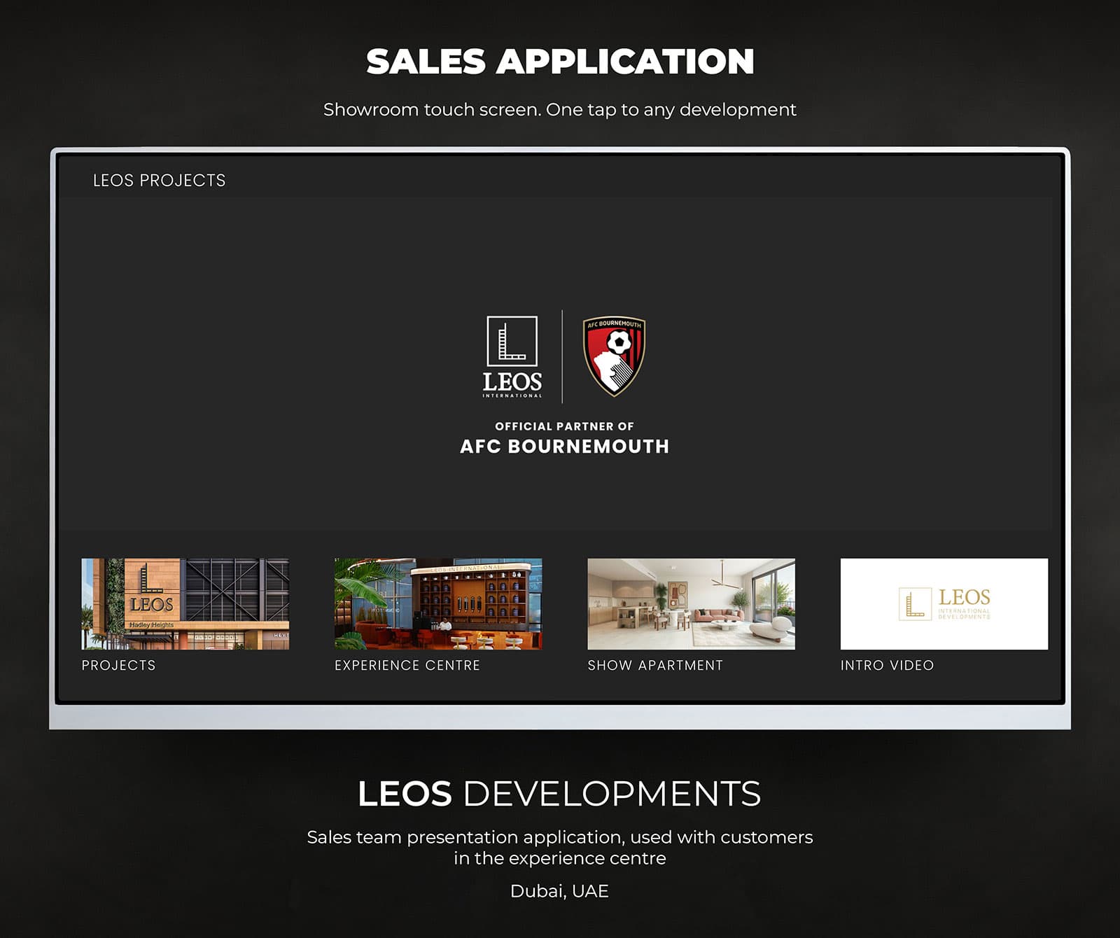 Main menu of the LEOS sales presentation application on a showroom touch screen, showing four tiles for Projects, Experience Centre, Show Apartment and Intro Video