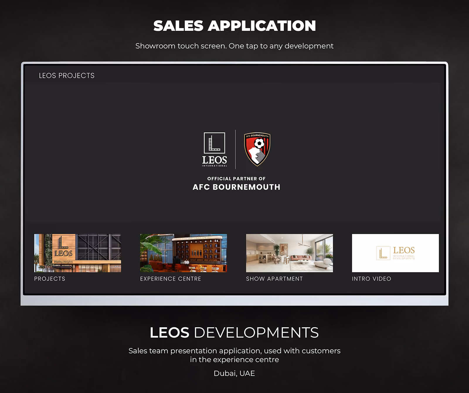 Main menu of the LEOS sales presentation application on a showroom touch screen, showing four tiles for Projects, Experience Centre, Show Apartment and Intro Video