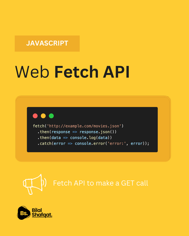 web fetch api bilal shafqat