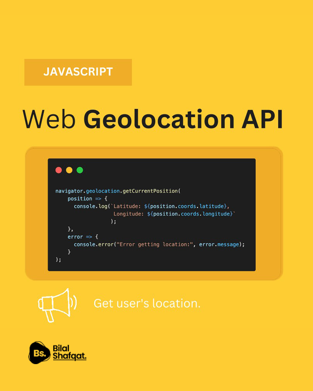 web geolocation api bilal shafqat