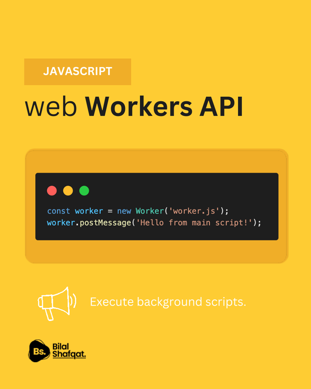 web workers api bilal shafqat