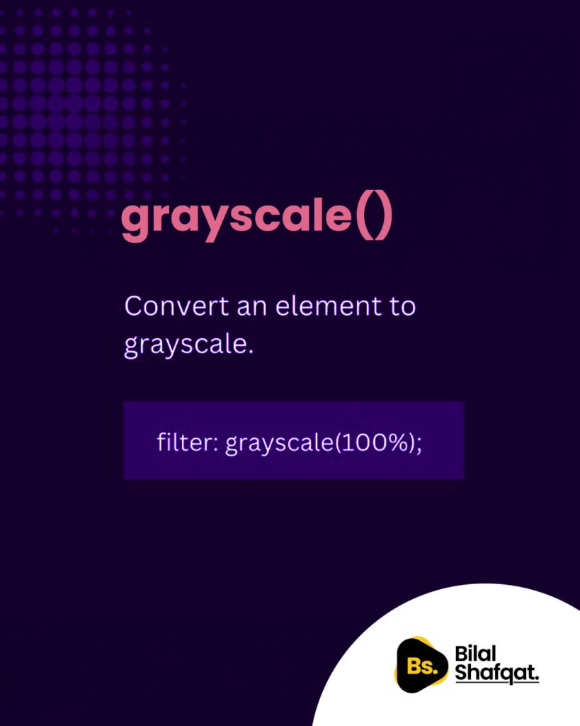 grayscale() the ultimate css cheat sheet bilalshafqat