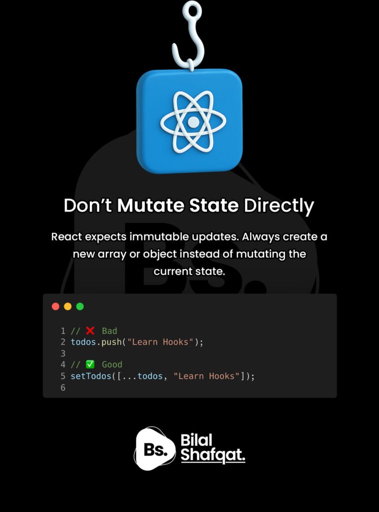 Avoid Direct Mutation bilal shafqat